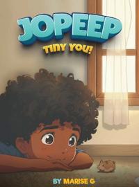 Jopeep Tiny You!