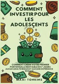 Kirjan kansi "Comment Investir Pour Les Adolescents"