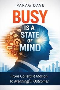 Bokomslag for "Busy is a State of Mind"