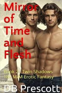 Mirror of Time and Flesh