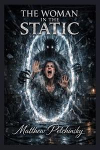 The Woman in the Static
