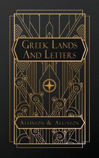 Greek Lands and Letters