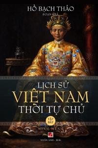 L?ch S? Vi?t Nam Th?i T? Ch? - T?p B?y (soft cover)