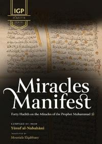 Miracles Manifest