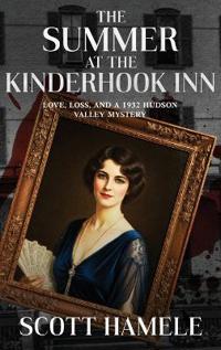 The Summer at the Kinderhook Inn