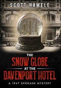 Bokomslag for "The Snow Globe at The Davenport Hotel"