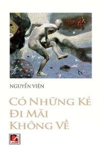 Có Nh?ng K? Ði Mãi Không V?
