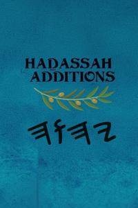 Ha?assah Additions
