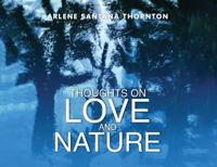 Thoughts on Love and Nature