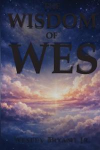 The Wisdom of Wes