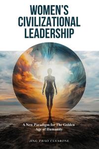 Women's Civilizational Leadership