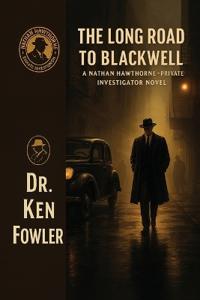 The Long Road To Blackwell