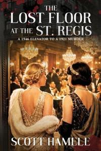 The Lost Floor at the St. Regis