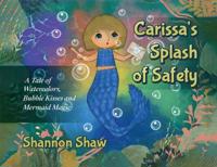 Carissa's Splash of Safety