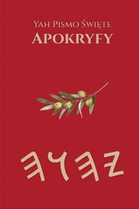 Yah Pismo Swiete Apokryfy