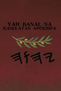 Bokomslag for "Yah Banal na Kasulatan Apokripa"