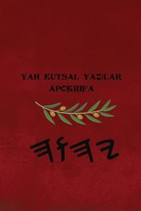 Yah Kutsal Yazilar Apokrifa