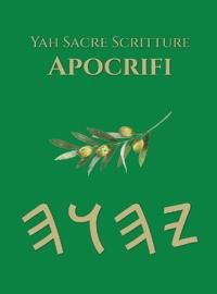 Yah Sacre Scritture Apocrifi