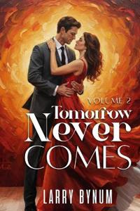 Bokomslag för "Tomorrow Never Comes"