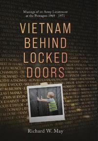 Bokomslag för "Vietnam Behind Locked Doors"