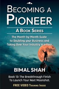 Becoming A Pioneer - A Book Series- Book 13