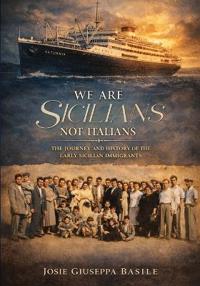 We are Sicilians Not Italians