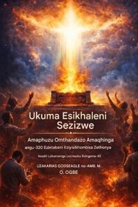Ukuma Esikhaleni Sezizwe - Amaphuzu Omthandazo Angu-320 Amaqhinga Ezintabeni Eziyisikhombisa Zethonya