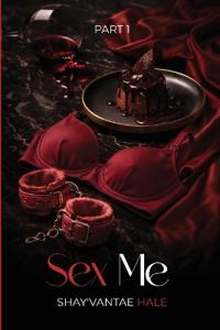 Sex Me!