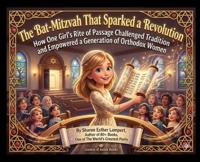 The Bat Mitzvah That Sparked a Revolution
