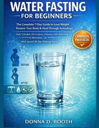 Water Fasting for Beginners