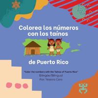 Color the numbers with the Taínos of Puerto Rico