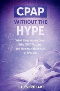 Cpap Without the Hype