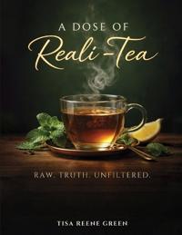 Bokomslag för "A Dose of Reali-Tea"