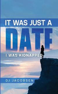 It Was Just a Date