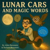Lunar Cars and Magic Words