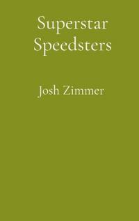 Superstar Speedsters
