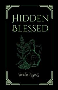 Bokomslag for "Hidden Blessed"