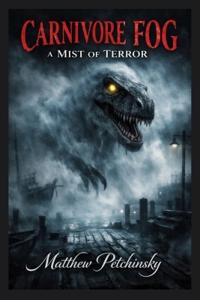 Carnivore Fog