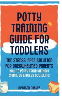 Bokomslag för "Potty Training Guide For Toddlers"