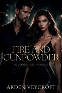 Fire and Gunpowder
