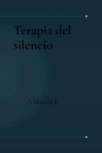 Terapia del silencio