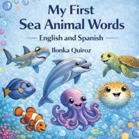 My First Sea Animal Words