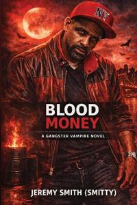 Smith (Smitty), J: Blood Money