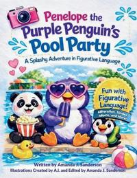 Penelope the Purple Penguin's Pool Party