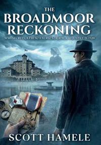 Bokomslag för "The Broadmoor Reckoning"