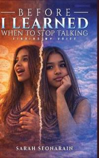Bokomslag för "Before I Learned When to Stop Talking"