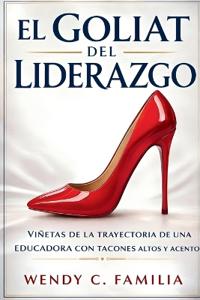 El Goliat Del Liderazgo