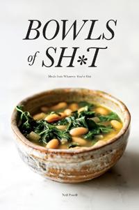 Bowls of Shit