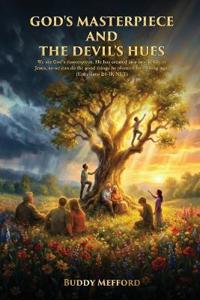 God's Masterpiece and the Devil's Hues