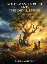God's Masterpiece and the Devil's Hues